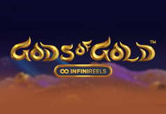 Gods of Gold INFINIREELS