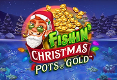 Fishin’ Christmas Pots Of Gold