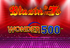 Blazin’ Hot 7’s Wonder 500