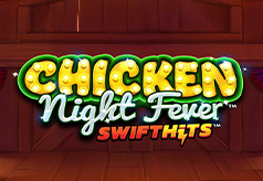 Chicken Night Fever